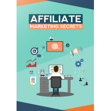 Affiliate Marketing Secret Affiliate Marketing Secret