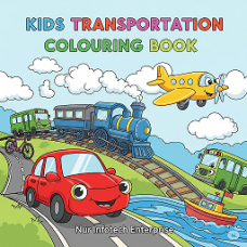 Kids Transportation Colouring Book